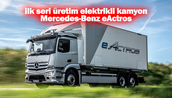 Mercedes-Benz yıldızlı kamyonların geleceği